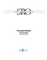 Trio para flautas [trio for flutes] (2004, rev. 2009)